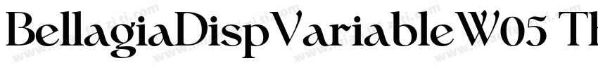 BellagiaDispVariableW05 Th字体转换